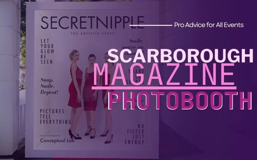 Scarborough Magazine Photo Booth
